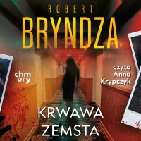Erika Foster. Krwawa zemsta. Tom 8 - Robert Bryndza - audiobook