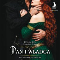 Pan i władca - Melisa Bel - audiobook