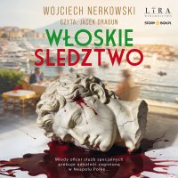 Włoskie śledztwo - Wojciech Nerkowski - audiobook
