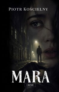 Mara - Piotr Kościelny - ebook