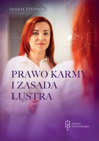 Prawo karmy i zasada lustra - Olga N Stępińska - ebook