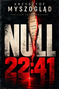 NULL 22:41 - Krzysztof Myszogląd - ebook