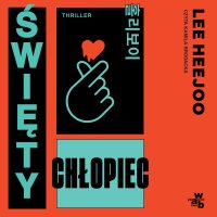 Święty chłopiec - Lee Heejoo - audiobook