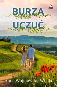 Burza uczuć - Anna Wojtkowska-Witala - ebook