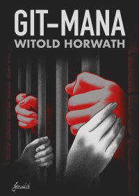 Git-mana - Witold Horwath - ebook
