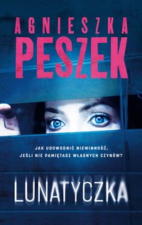 Lunatyczka - Agnieszka Peszek - ebook