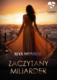 Miłość na bogato. Zaczytany miliarder. Tom 3 - Max Monroe - ebook