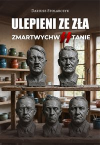 Ulepieni ze zła. ZmartwychwSStanie - Dariusz Stolarczyk - ebook