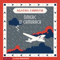 Śmierć w chmurach - Agatha Christie - audiobook