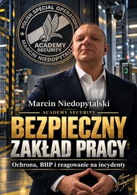 Bezpieczny zakład pracy - Niedopytalski Marcin - ebook