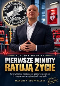 Pierwsze minuty ratują życie - Niedopytalski Marcin - ebook