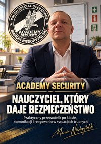 Nauczyciel, który daje bezpieczeństwo - Niedopytalski Marcin - ebook