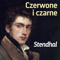 Czerwone i czarne - Stendhal - audiobook