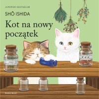 Kot na nowy początek - Sho Ishida - audiobook