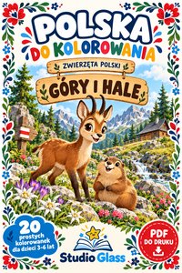 Polska do kolorowania. Zwierzęta Polski. Góry i hale – 20 kolorowanek dla dzieci - Pola Krajewska - ebook