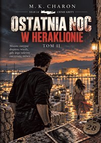 Ostatnia noc w Heraklionie - M. K. Charon - ebook