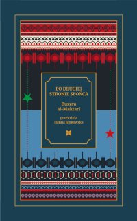 Po drugiej stronie słońca - Buszra al-Maktari - ebook
