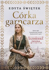 Córka garncarza - Edyta Świętek - ebook