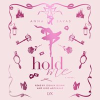 Hold Me - Anna Savas - audiobook
