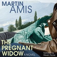 Pregnant Widow - Martin Amis - audiobook
