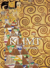 Gustav Klimt und Kunstwerke [DRM] - Jane Rogoyska - ebook