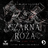 Czarna róża - Alexandra Claire - audiobook