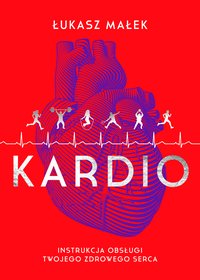 Kardio - Łukasz Małek - ebook
