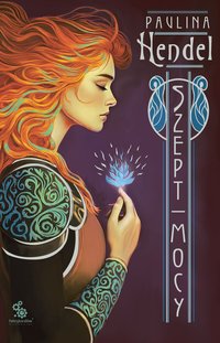 Szept mocy - Paulina Hendel - ebook