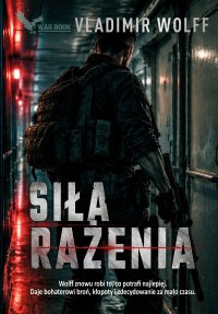 Siła rażenia - Vladimir Wolff - ebook