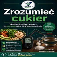 Zrozumieć cukier - ZBIGNIEW NICIŃSKI - ebook