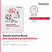 Sztuka komunikacji jest językiem przywództwa - Hanna Hanć - audiobook