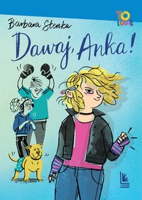 Dawaj, Anka! - Barbara Stenka - ebook