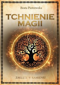 Tchnienie magii - Beata Piotrowska - ebook