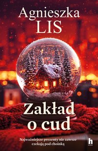 Zakład o cud - Agnieszka Lis - ebook