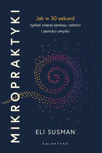 Mikropraktyki - Eli Susman - ebook
