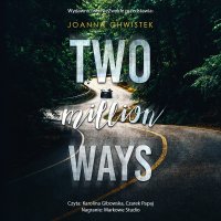 Two Million Ways - Joanna Chwistek - audiobook