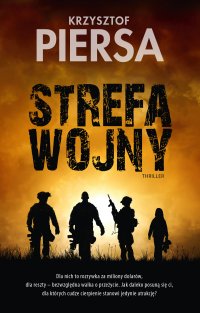 Strefa wojny - Krzysztof Piersa - ebook