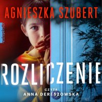 Rozliczenie - Agnieszka Szubert - audiobook