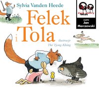 Felek i Tola - Sylvia VandenHeede - audiobook