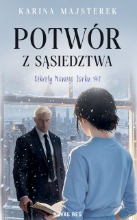 Potwór z sąsiedztwa - Karina Majsterek - ebook