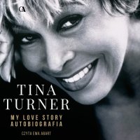 My love story. Autobiografia - Tina Turner - audiobook