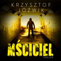 Mściciel - Krzysztof Jóźwik - audiobook