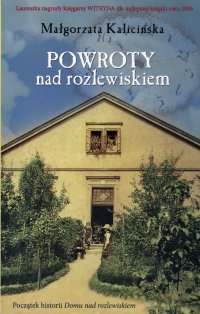 Powroty nad rozlewiskiem - Małgorzata Kalicińska - ebook