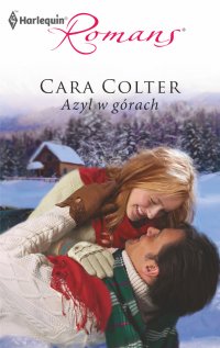 Azyl w górach - Cara Colter - ebook