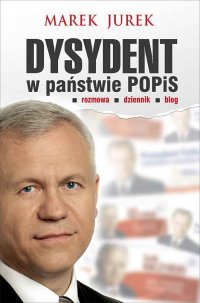 Dysydent w państwie POPiS - Marek Jurek - ebook