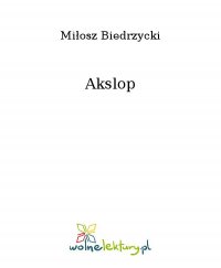 Akslop - Miłosz Biedrzycki - ebook