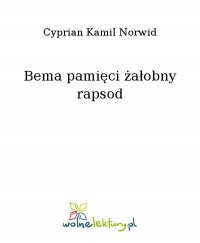 Bema pamięci żałobny rapsod - Cyprian Kamil Norwid - ebook