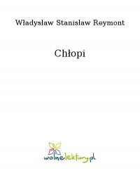 Chłopi - Władysław Stanisław Reymont - ebook