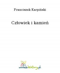 Człowiek i kamień - Franciszek Karpiński - ebook