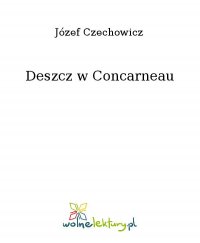 Deszcz w Concarneau - Józef Czechowicz - ebook